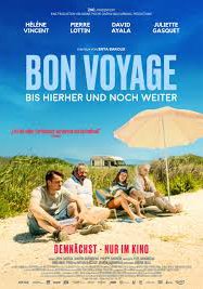 Bon Voyage - Bis hierher und noch weiter