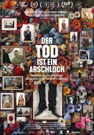 Der Tod ist ein Arschloch