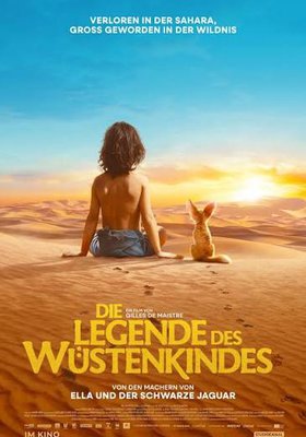 Die Legende des Wüstenkindes