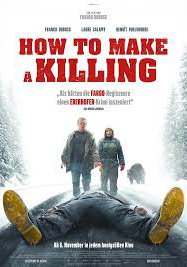 How to make a killing