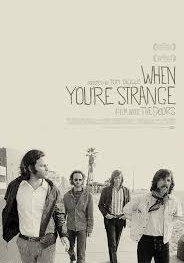 The Doors - When You’re Strange